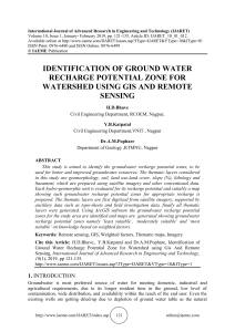 IDENTIFICATION OF GROUND WATER RECHARGE POTENTIAL ZONE FOR WATERSHED USING GIS AND REMOTE SENSING