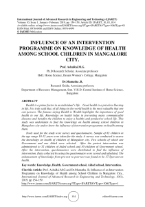 INFLUENCE OF AN INTERVENTION PROGRAMME ON KNOWLEDGE OF HEALTH AMONG SCHOOL CHILDREN IN MANGALORE CITY.