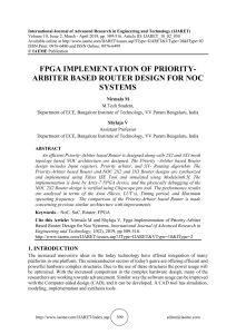 FPGA IMPLEMENTATION OF PRIORITY-ARBITER BASED ROUTER DESIGN FOR NOC SYSTEMS