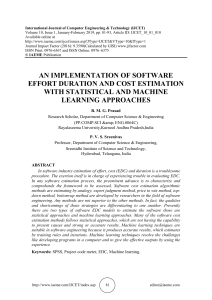 AN IMPLEMENTATION OF SOFTWARE EFFORT DURATION AND COST ESTIMATION WITH STATISTICAL AND MACHINE LEARNING APPROACHES