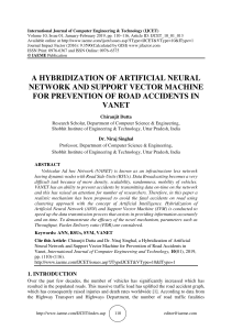 A HYBRIDIZATION OF ARTIFICIAL NEURAL NETWORK AND SUPPORT VECTOR MACHINE FOR PREVENTION OF ROAD ACCIDENTS IN VANET