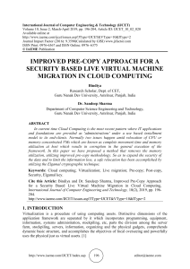 IMPROVED PRE-COPY APPROACH FOR A SECURITY BASED LIVE VIRTUAL MACHINE MIGRATION IN CLOUD COMPUTING