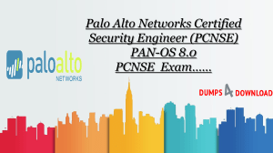  Download Palo Alto Networks PCNSE Exam Dumps And PDF By Dumps4download.us With Test Engine Help