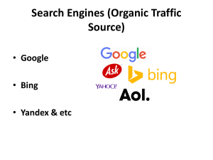 Search Engines (Organic Traffic Source)