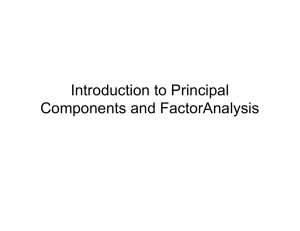 Introduction to PCA & Factor Analysis