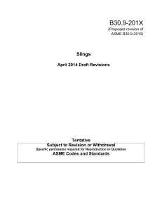 ASME B30.9 SLINGS Draft Revisions April 2014