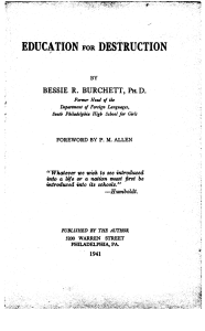 Education For  Destruction-Bessie R Burchett PHD-1941-185pgs-EDU.sml