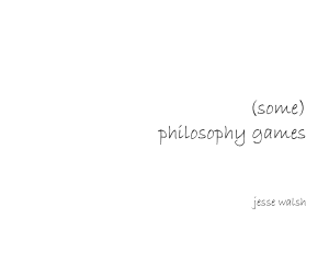 Philosophy Games