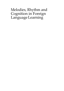 Melodies, Rhythm & Cognition in Foreign Language Learning