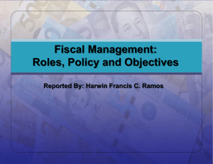 Chapter 1. Fiscal Management Roles, Objectives and Policy