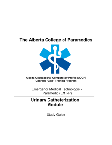 The Alberta College of Paramedics Urinary Catheterization 
