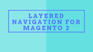 Layered Navigation For Magento 2