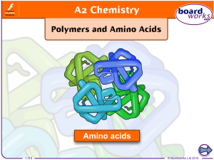 A2 Chemistry Amino Acids