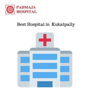 Best Hospital in Kukatpally