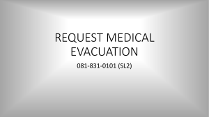 REQUEST MEDICAL EVACUATION