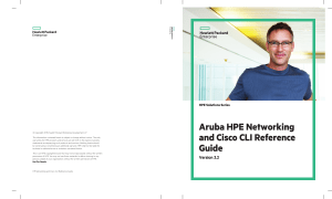 Aruba HPE Networking and Cisco CLI Reference Guide