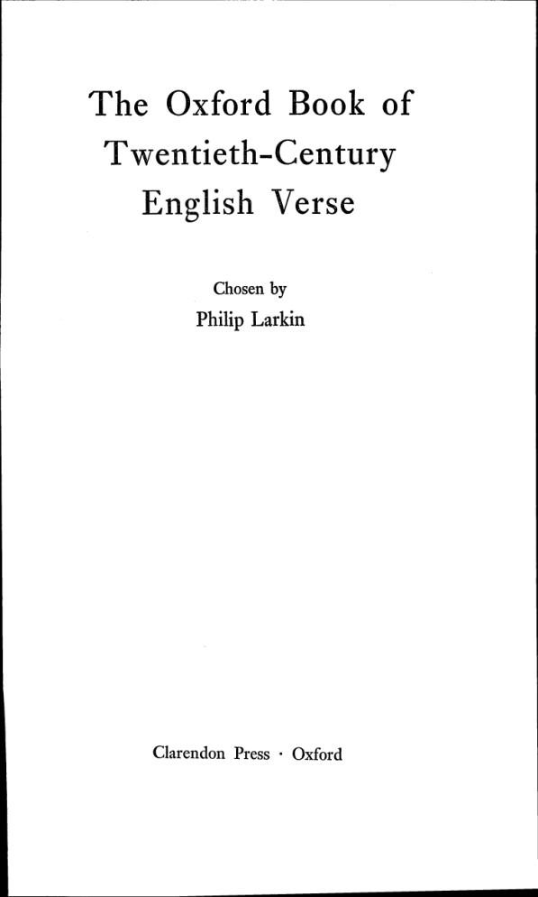 Art Poetry Philip Larkin Oxford Book Of th Century English Verse Kilroy