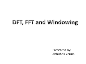 DFT FFT and Windowing