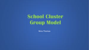 School Cluster Group Model