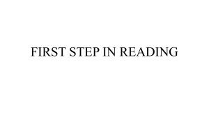 FIRST STEP IN READING
