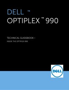 Dell Optiplex 990 Technical Guidebook