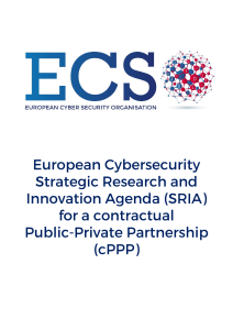 European Cybersecurity Strategic Research and Innovation Agenda for Public Private Partnership