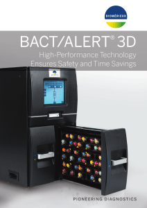 BACT-ALERT 3D High-Performance Technology Ensure Safety and Time Savings