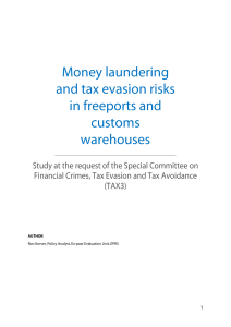 Money laundering and tax evasion risks in freeports and customs warehouses