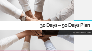 30 Days – 90 Days Plan