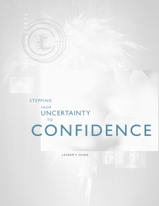 Leaders Guide: Uncertainty to Confidence