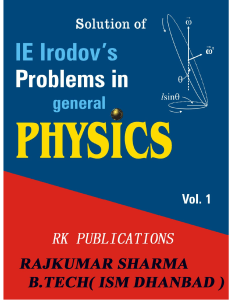 Rajkumar Sharma – „Solution of I.E. Irodov Physics'“
