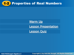 1-2 Properties of Real Numbers
