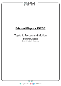 Summary Notes - Topic 1 Forces and Motion - Edexcel Physics IGCSE