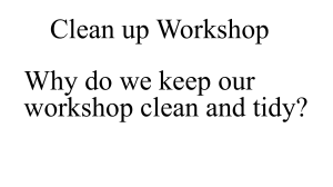Clean up Workshop