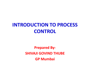INTRODUCTION TO PROCESS CONTROL-August 2019