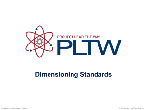 PLTW 7.1.A Dimensioning Standards