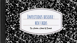 HIV/AIDS: Introduction, Transmission, Prevention & Treatment