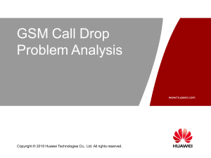 1. GSM Call Drop optimization