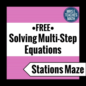 FREESolvingMultiStepEquationsStationsMazeActivity