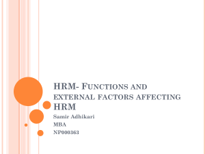 HRM- Functions and external facotrs affecting HRM