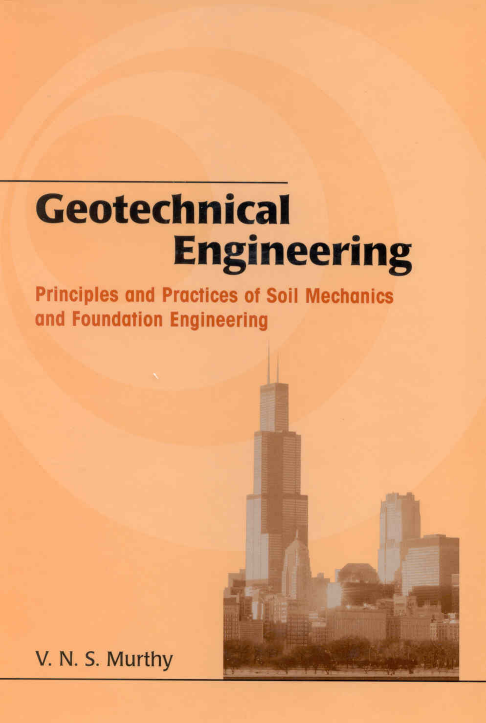 144559023 Murthy Geotechnical Engineering Principles And Practices 1
