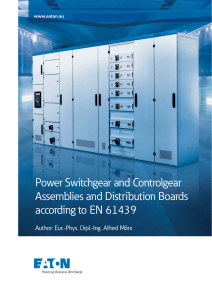 Power Switchgear and Controlgear Assemblies and Distribution Boards according to EN 61439