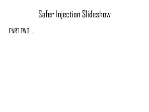 Safe-Injection-Slideshow-for-HRC-PART-2