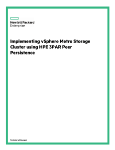 Implementing vSphere Metro Storage Using 3PAR Peer Persistence