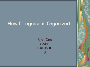 How Congress is Organized 6 Civics