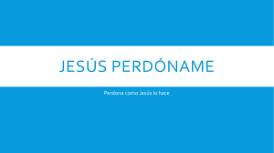 JESÚS PERDÓNAME