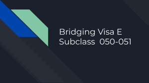 bridging Visa E