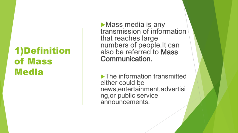 What Is The Definition Of Mass Media According To Authors