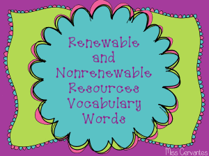 Renewable  and Nonrenewable Resources 