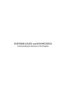 FURTHER LIGHT and KNOWLEDGE